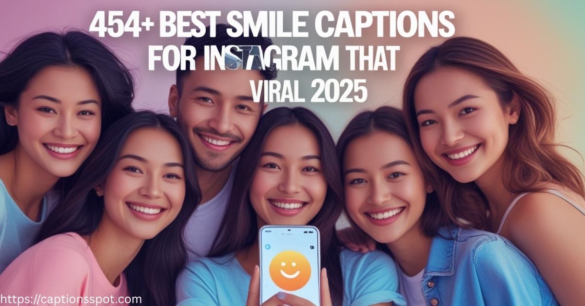 454+ Best Smile Captions Featured Image