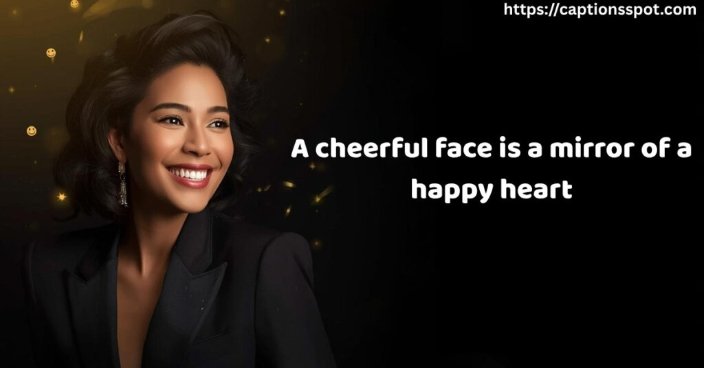 Captions About Happiness and Smiles
