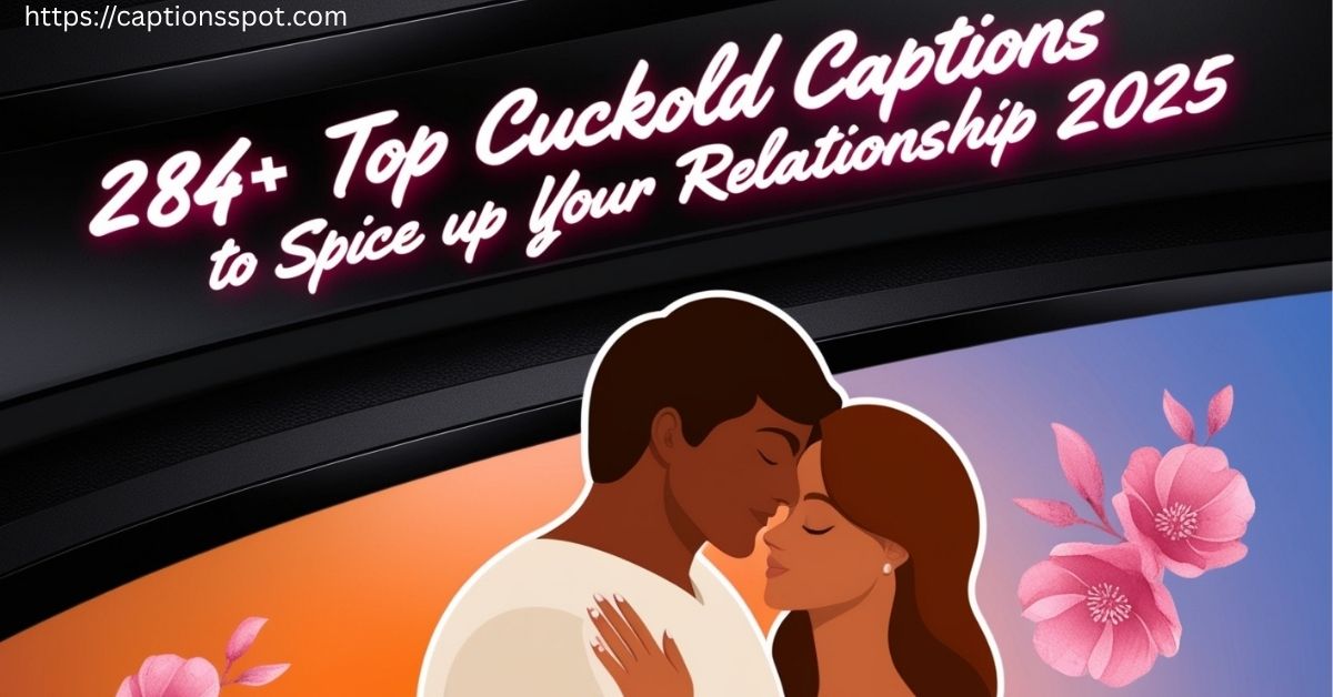 284+ Top Cuckold Captions Featured Image