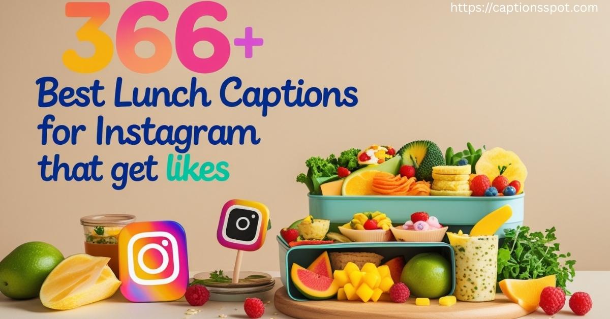 366+ Best Lunch Captions Featured Image