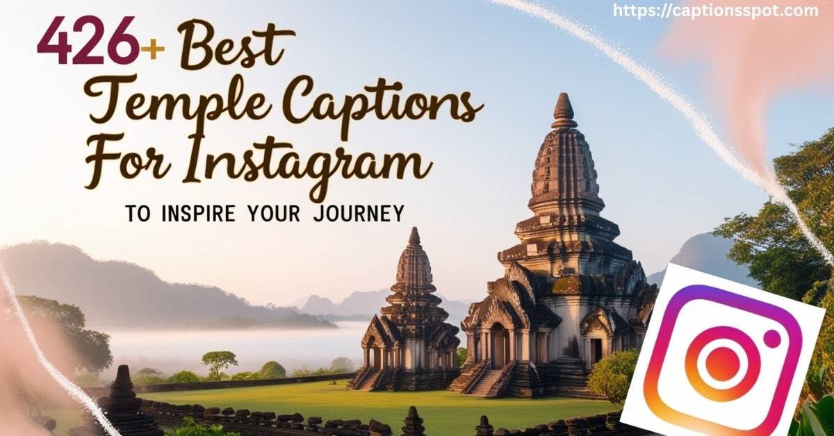 426+ Best Temple Captions Featured Image