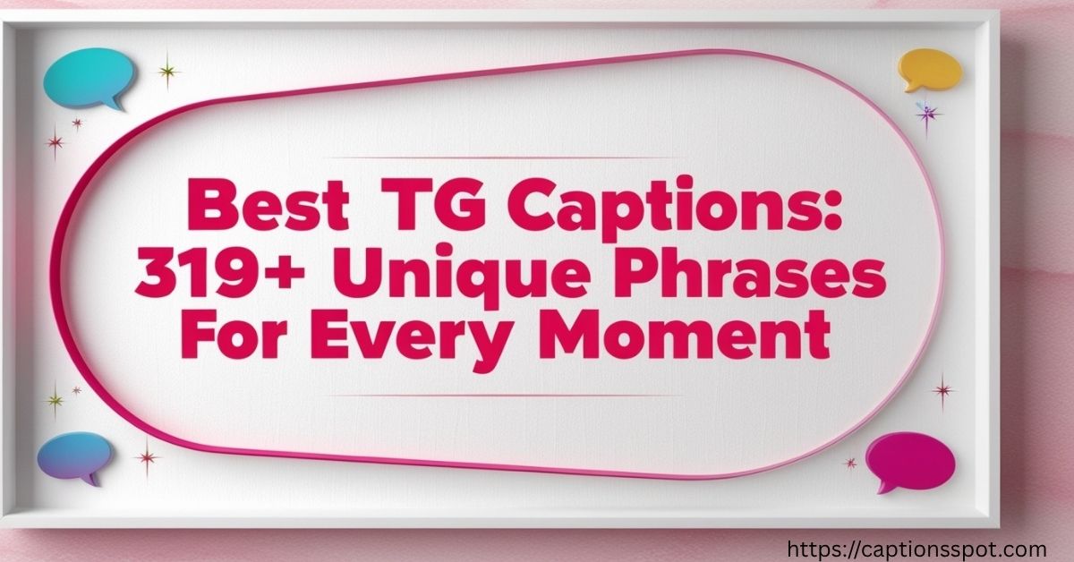 Best TG Captions Featured Image