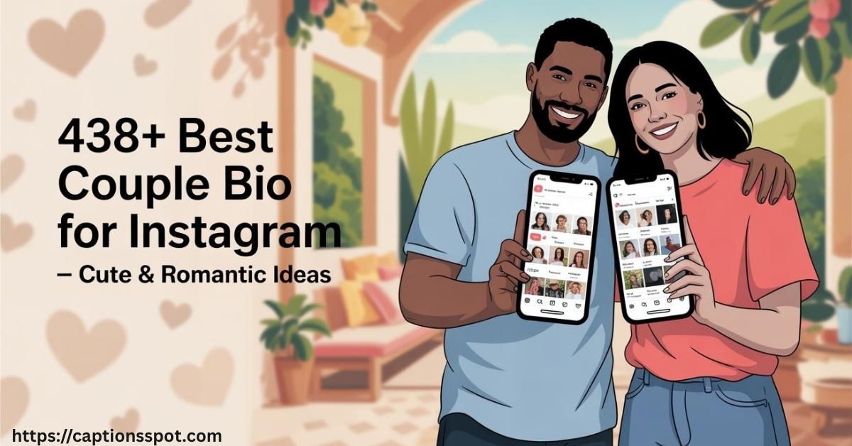 438+ Best Couple Bio for Instagram Featured Image