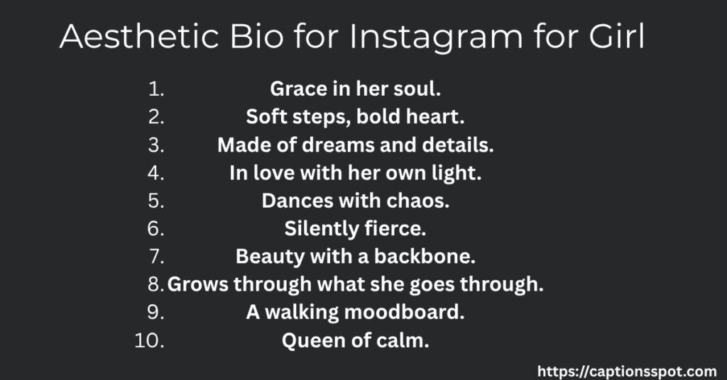 Aesthetic Bio for Instagram for Girl