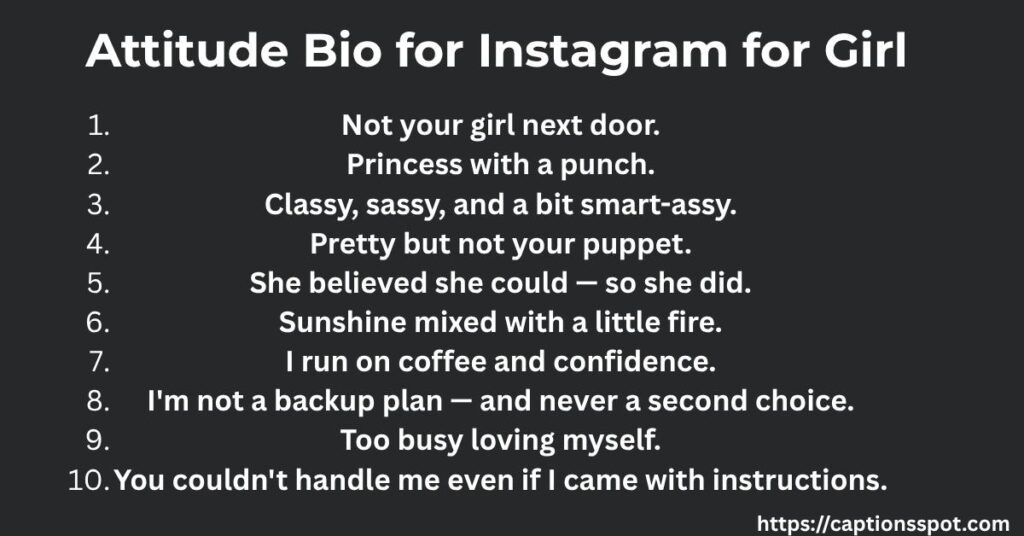 Attitude Bio for Instagram for Girl