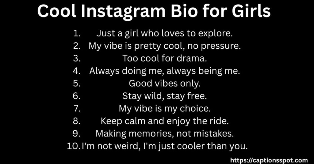 Cool Instagram Bio for Girls