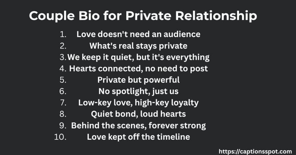 Couple Bio for Private Relationship