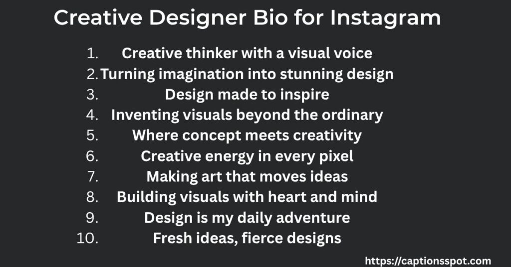 Creative Designer Bio for Instagram