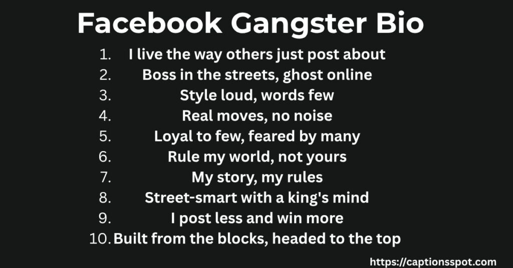 Facebook Gangster Bio