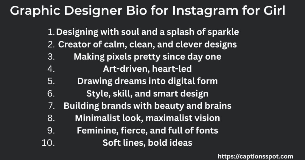 Graphic Designer Bio for Instagram for Girl