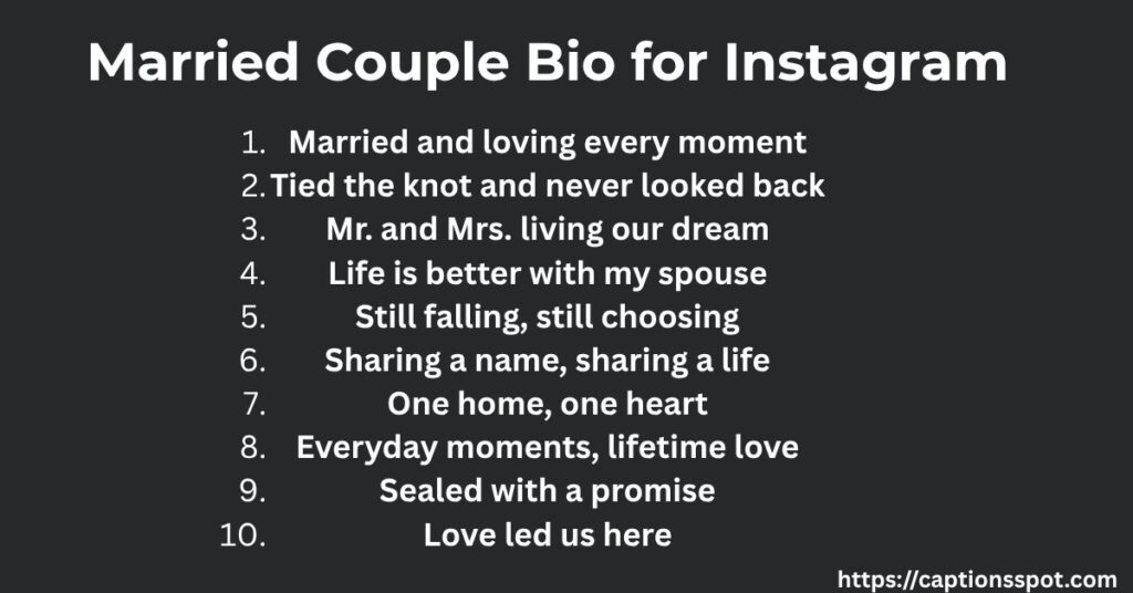 Married Couple Bio for Instagram