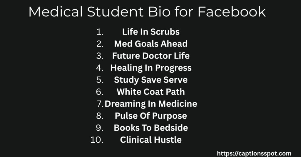 Medical Student Bio for Facebook