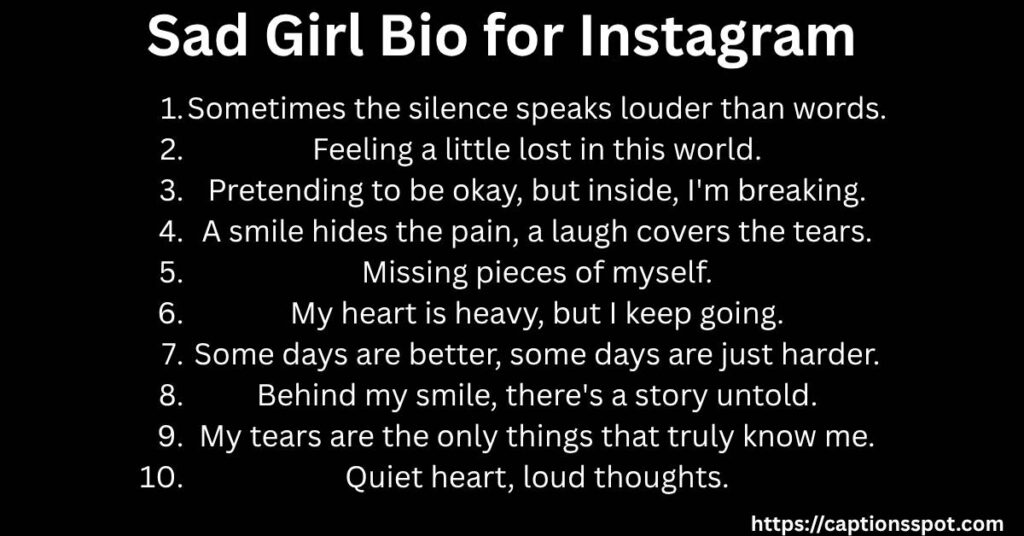 Sad Girl Bio for Instagram