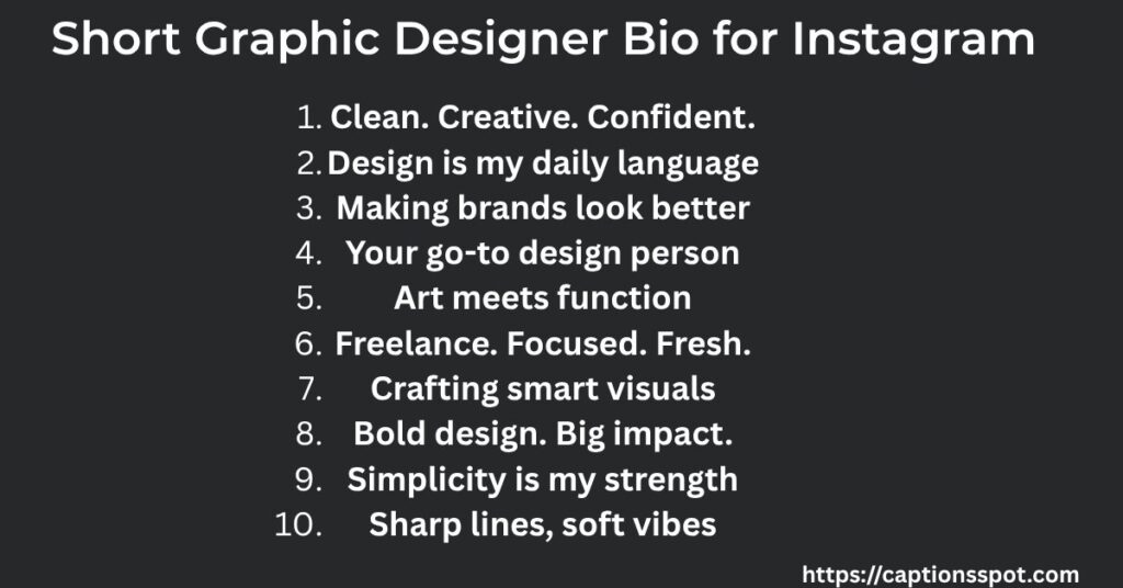 Short Graphic Designer Bio for Instagram