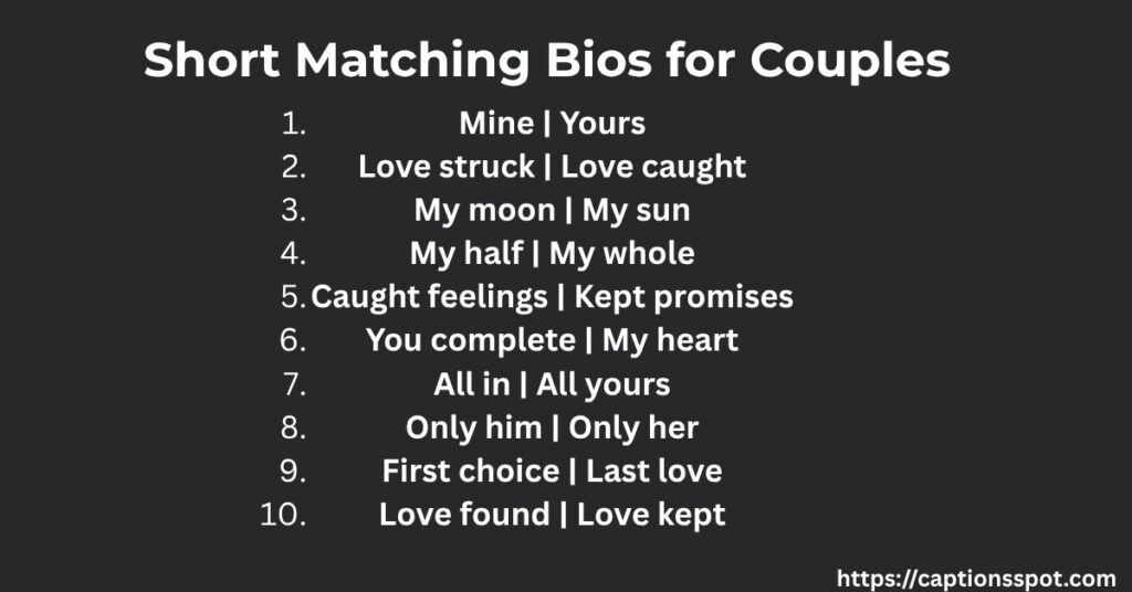 Short Matching Bios for Couples